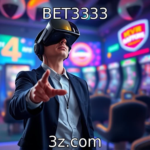 Investimentos em tecnologia de realidade virtual nos jogos : BET3333